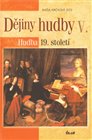Dějiny hudby V. - Hudba 19. století