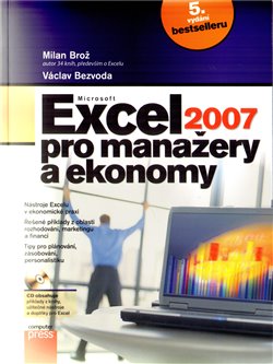 Obálka titulu Microsoft Excel 2007 pro manažery a ekonomy