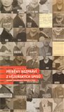 Příběhy bezpráví - z vězeňských spisů (Projekt Společnosti Člověk v tísni) - obálka