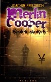 Merlin Cooper a Spolek svatých - obálka