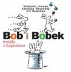 Obálka titulu Bob i Bobek, králiki z kapelusza