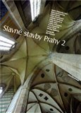 Slavné stavby Prahy 2 - obálka
