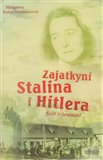Zajatkyní Stalina i Hitlera (Svět v temnotě) - obálka