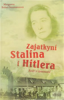Obálka titulu Zajatkyní Stalina i Hitlera
