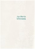 Jan Merta (VÝSTAVA) - obálka