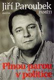 Plnou parou v politice (Paměti) - obálka