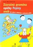 Zázračná proměna opičky Pepiny aneb Jak opice k dobrému vychování přišla - obálka