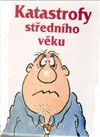 Katastrofy středního věku
