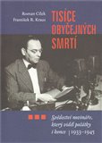 Tisíce obyčejných smrtí (kniha, vázaná) - obálka