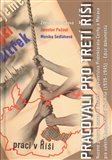 Pracovali pro Třetí říši - obálka
