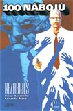 100 nábojů – Nezabiješ - obálka