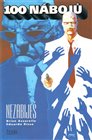 100 nábojů – Nezabiješ