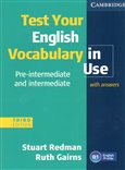 Test Your English Vocabulary in Use (Pre-intermediate and Intermediate (with answers)) - obálka