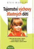 Tajemství výchovy šťastných dětí - obálka