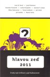 Hlavou zeď 2011 (Úvahy nad civilizací a její budoucností) - obálka