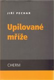 Upilované mříže - obálka