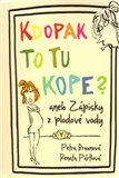 Kdopak to tu kope aneb zápisky z plodové vody - obálka