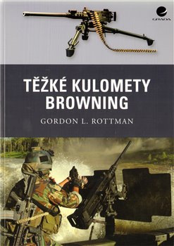 Obálka titulu Těžké kulomety Browning