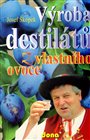 Výroba destilátů z vlastního ovoce