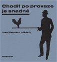 Chodit po provaze je snadné - obálka