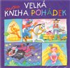 CD-Velká audiokniha pohádek
