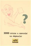 3000 otázek a odpovědí na přijímačky - obálka