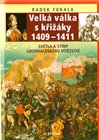 Velká válka s křižáky 1409–1411