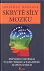 Skryté síly mozku