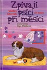 Zpívají psíci při měsíci