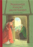 Nejkrásnější pohádky bratří Grimmů - obálka