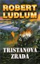 ob�lka kni�n� novinky Robert Ludlum - Tristanova zrada