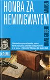 Obálka knihy Honba za Hemingwayem