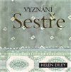 Vyznání sestře