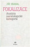 Fokalizace (Analýza naratologické kategorie) - obálka