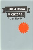 Hic a kosa v Chicagu - obálka