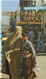 Urdu, parda, burka (pět let v Pakistánu) - obálka