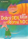 Dobrý den, dobrou noc