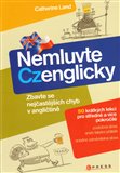 Nemluvte Czenglicky (Zbavte se nejčastějších chyb  v angličtině) - obálka