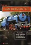 Parní lokomotivy ČSD (Konstrukce, systém označování  a atlas hlavních lokomotivních řad) - obálka