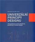 Univerzální principy  designu (125 způsobů jak zvýšit  použitelnost a přitažlivost  a ovlivnit vnímání designu) - obálka