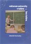 ob�lka kni�n� novinky Zden�k Vostrack� - Rektorem univerzity v tal�ru a bez tal�ru