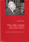 Praha - Vídeň - Lancaster