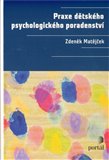 Praxe dětského psychologického poradenství - obálka