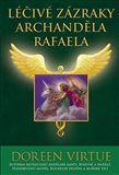 Léčivé zázraky archanděla Rafaela (kniha, vázaná) - obálka