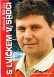 Vladimír Růžička (S lvíčkem v srdci) - obálka