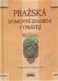 Pražská domovní znamení vyprávějí - obálka