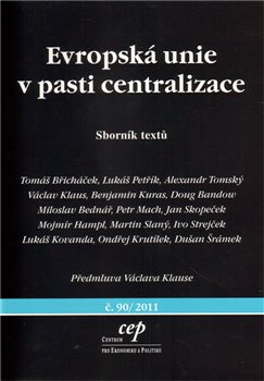 Obálka titulu Evropská unie v pasti centralizace