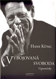 Vybojovaná svoboda (Vzpomínky) - obálka