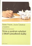 Stres a syndrom vyhoření u lékařů posudkové služby - obálka