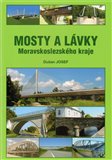 Mosty a lávky Moravskoslezského kraje - obálka